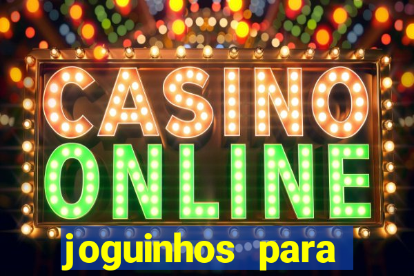 joguinhos para ganhar dinheiro